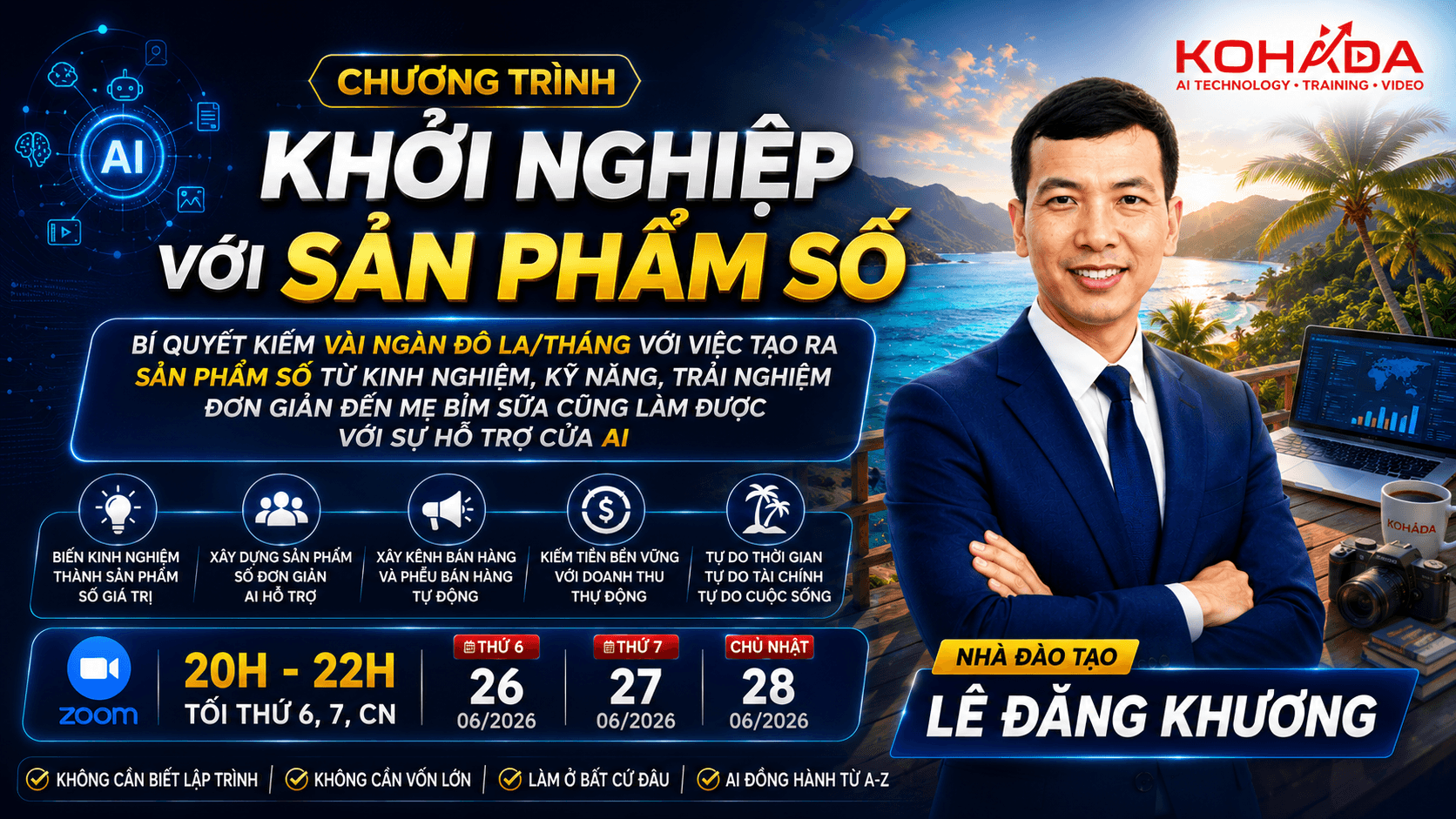 Chương trình Khởi Nghiệp Với Sản Phẩm Số — Thầy Lê Đăng Khương · Zoom 26-28/6/2026
